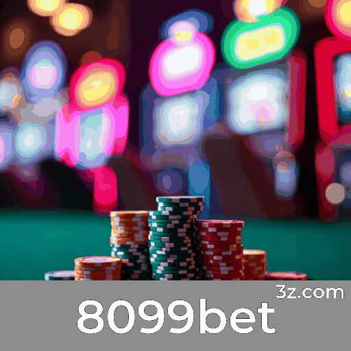 8099bet: Excelência em Apostas Esportivas no Brasil